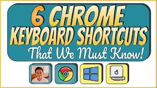 6 Chrome Keyboard Shortcuts That We Must Know