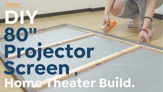 DIY an 80'' Screen with limited budget!! Tips on building a home theater with Yaber Pro Y9 Projector