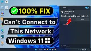 How to Fix Can't Connect to This Network Windows 11 | Windows 11 Can't Connect to This Network