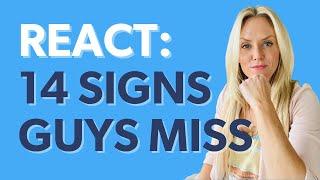 Reacting To "14 Attraction Signs Men Always Miss" From Psychology Bites