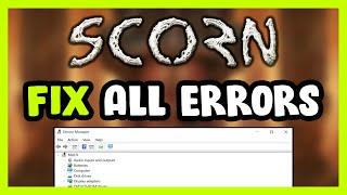 FIX Scorn Crashing, Freezing, Not Launching, Stuck & Black Screen