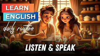 Learn English through Stories (A daily routine) | English Listening Skills - Speaking Skills