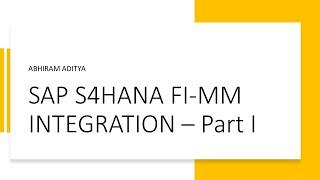 SAP S4HANA FI - MM Integration | Part 1 | AC SAP Consulting