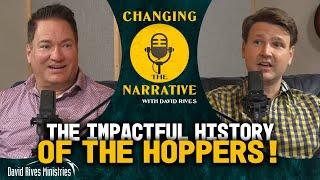 The Impactful History of The Hoppers | Changing the Narrative with David Rives