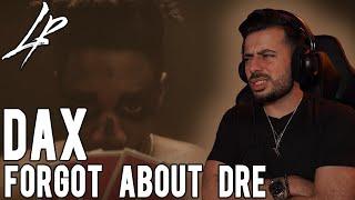 BEST SONG HE'S EVER MADE!!! Dax - Dr. Dre ft. Eminem Forgot About Dre *Reaction*