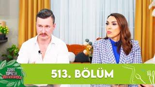 Zuhal Topal'la Yemekteyiz 513. Bölüm @Yemekteyiz