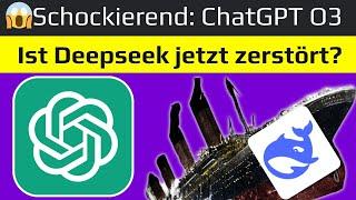  Schockierender ChatGPT O3 Vergleich – Deepseek jetzt zerstört ?