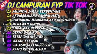 DJ CAMPURAN FYP VIRAL TIK TOK 2024 SOUND KANE JEDAG JEDUG FULL BASS TERBARU