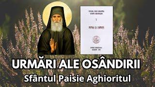 #11 URMĂRI ALE OSÂNDIRII APROAPELUI- de Sfântul Paisie Aghioritul