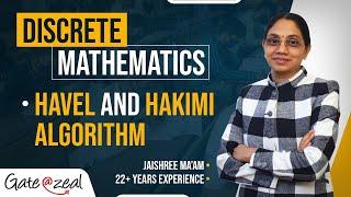 Havel Hakimi Theorem | Graph Theory | Discrete Mathematics | By Jaishri Gupta | GATE 2023