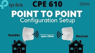 TP-Link Outdoor CPE610 Point TO Point Configuration - TP-Link CPE610 Setup
