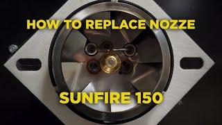 How To Replace Nozzle For SunFire 150 Radiant Heater