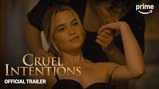 Cruel Intentions | Official Trailer | Prime Video Indonesia