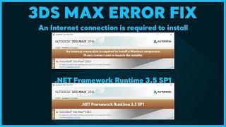 Internet connection is required | .NET Framework Error 3.5 SP1 | 3Ds Max | 2018