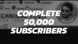 50k Subscribers Congratulations Family ️️ | Technical Fauji