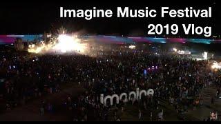 Imagine Music Festival 2019 Rave (vlog) Seven Lions Alison Wonderland Zeds Dead Matoma Marshmello