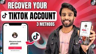 How to Recover TikTok Account | 3 Easy Methods (No Email or Phone Required ) #tiktok