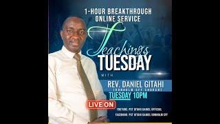 REV. GITAHI DANIEL - DONHOLM CFF || INSIGHT TUESDAY || 7TH JUNE, 2022