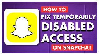 SOLVED: Snapchat Temporarily Disabled Support Code ss03 | Your Access is Temporarily Disabled