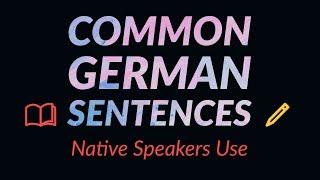1000 Common German Sentences Used by Native Speakers