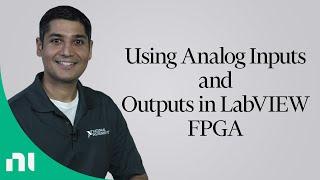 Using Analog Inputs and Outputs in LabVIEW FPGA