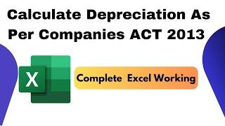 How To Calculate Depreciation As Per Companies ACT 2013 | Depreciation Chart As Per Companies Act