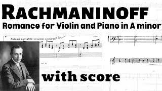 Rachmaninoff: Romance for Violin and Piano in A minor (with score)