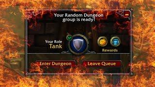 It's 2010 And You Queue For Random Dungeon Finder (Tank Edition)