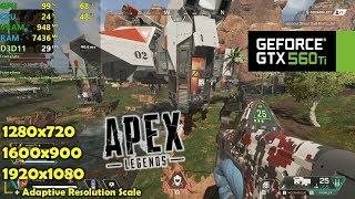 GTX 560 Ti | Apex Legends - 1080p, 900p, 720p - Adaptive Resolution Tested!