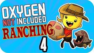 ▶NEVER ENDING GOLD!!!◀ Oxygen Not Included RANCHER #4 Oxygen Not Included RANCHER UPGRADE ONI