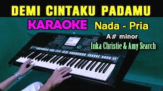 CINTA KITA - Inka Christie & Amy Search | Karaoke Nada Pria