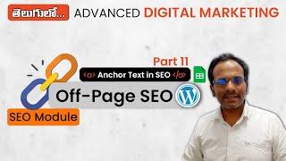 Lecture 39 SEO | Digital Marketing Course in Telugu |  Anchor Text in SEO | Off Page SEO 11