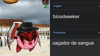 bloodseeker in different languages meme