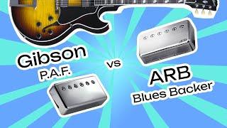 Gibson PAF vs ARB Blues Backer