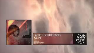 Jacob, Doktor Froid - Sun (Official Audio)