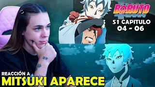 MITSUKI APARECE  | REACCIÓN A BORUTO POR PRIMERA VEZ  ( 04 - 06 )