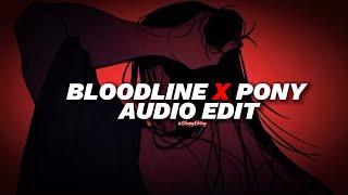 bloodline x pony - ariana grande, ginuwine [edit audio]