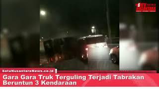 Berita Terkini - Gara Gara Truk Terguling Terjadi Tabrakan Beruntun Kendaraan | Satu Nusantara News