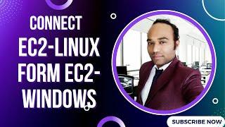 Connect to EC2 Linux Instance from Windows EC2 Instance using Putty