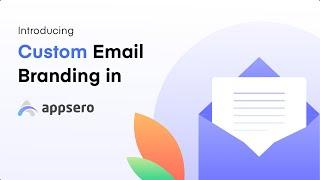 Introducing Custom Branding for Emails in Appsero