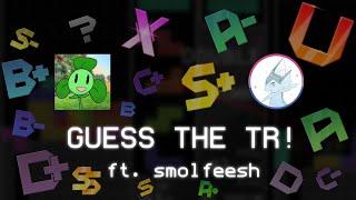 Guess the TR (ft. smolfeesh) - TETR.IO