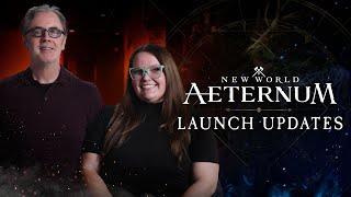 New World: Aeternum | Launch Updates