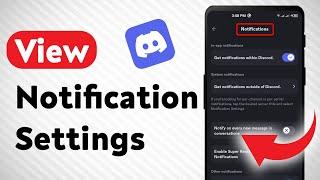 How to View Notification Settings On Discord (Updated)