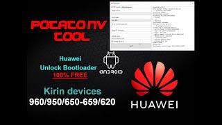 Huawei unlock bootloader | PotatoNV Tool Kirin 960/950/935/925/650-659/620 (READ VIDEO DESCRIPTION)