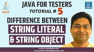 Java for Testers #5 - Difference Between String Literal and String Object