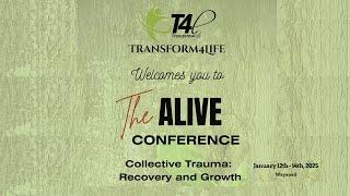 The ALIVE Conference - Collective Trauma: Recovery and Growth