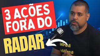 3 TOP EMPRESAS FORA DO RADAR PRA INVESTIR | COMO ESCOLHER #açõesdabolsa