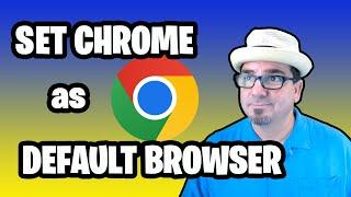 Set Chrome as the Default Browser in Windows 11