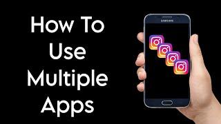 How To Use Multiple App in Android