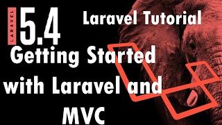 Laravel 5.4 Tutorial | Get started with Laravel and MVC Part 0 | Bitfumes